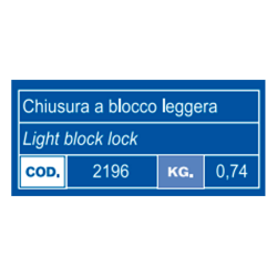 CHIUSURA A BLOCCO LEGGERA Ø 30 MM.